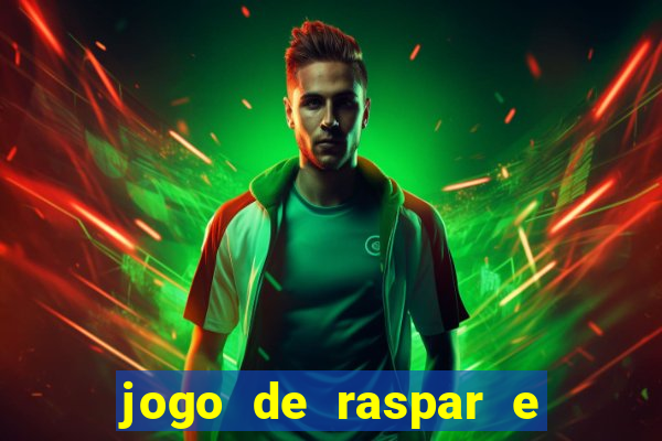 jogo de raspar e ganhar dinheiro de verdade