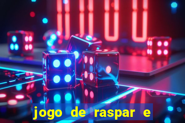 jogo de raspar e ganhar dinheiro de verdade