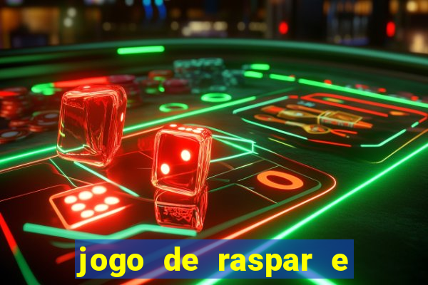 jogo de raspar e ganhar dinheiro de verdade