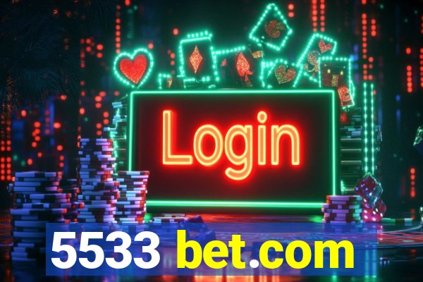 5533 bet.com