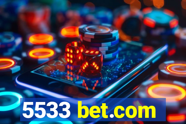 5533 bet.com