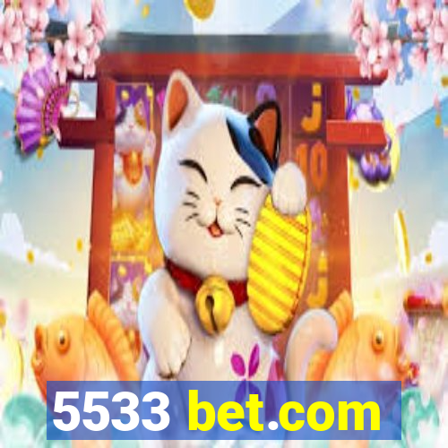 5533 bet.com