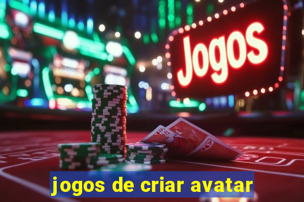 jogos de criar avatar