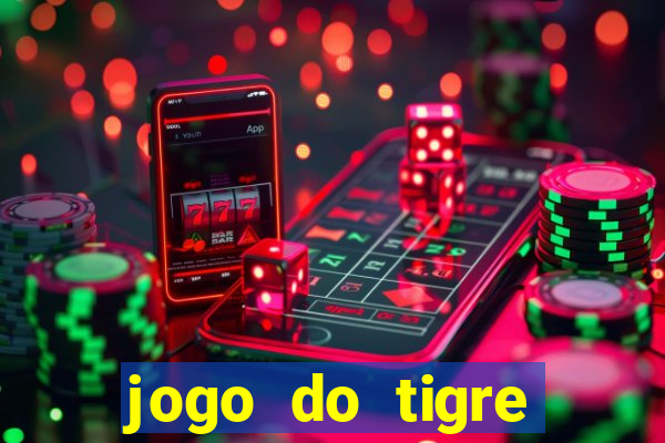 jogo do tigre falso dinheiro infinito