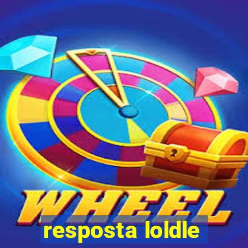 resposta loldle