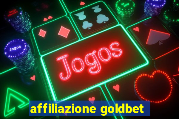 affiliazione goldbet