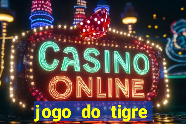 jogo do tigre deposito de 3 reais