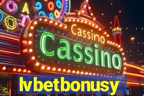 lvbetbonusy