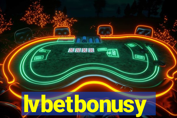 lvbetbonusy