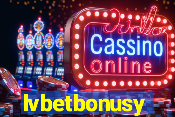 lvbetbonusy