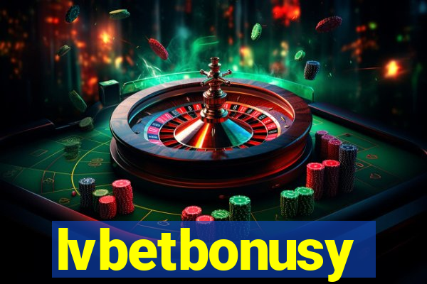 lvbetbonusy