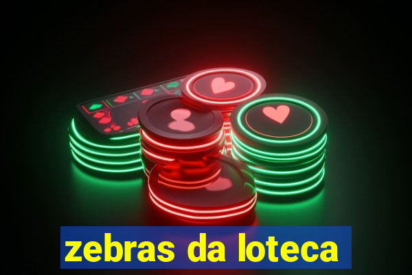 zebras da loteca