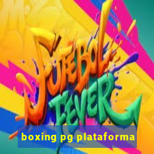 boxing pg plataforma