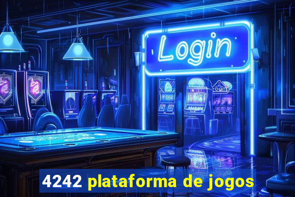 4242 plataforma de jogos