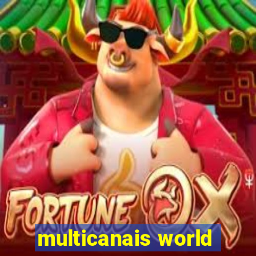 multicanais world