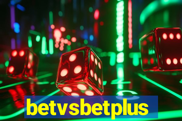 betvsbetplus