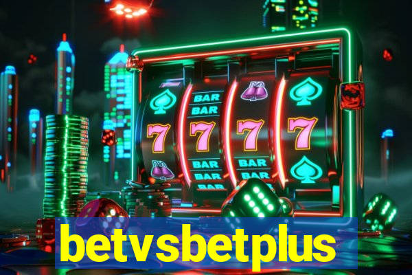 betvsbetplus