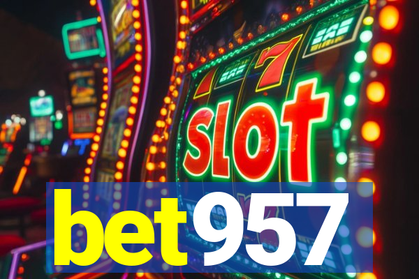 bet957