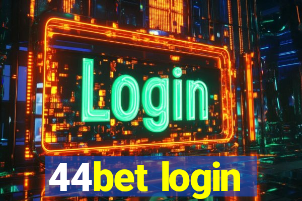 44bet login