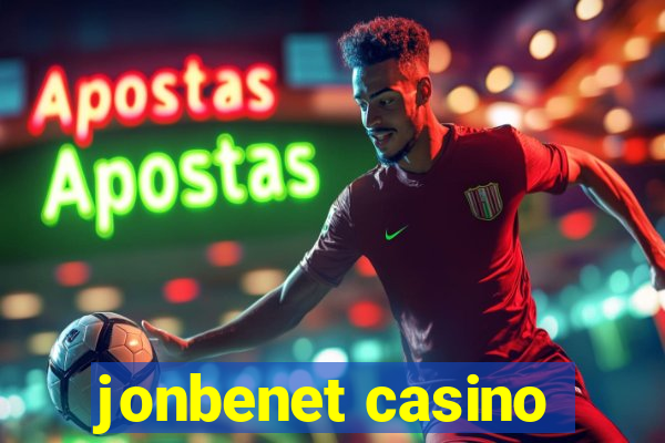 jonbenet casino