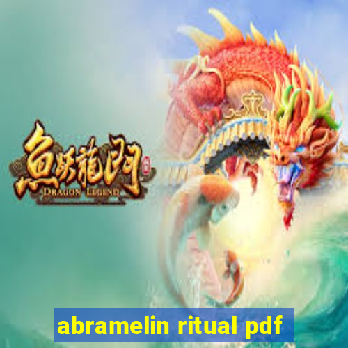 abramelin ritual pdf