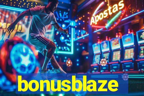 bonusblaze