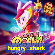 hungry shark evolution dinheiro infinito ios