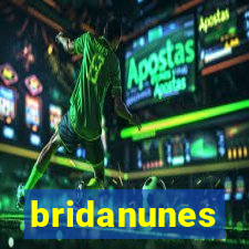 bridanunes