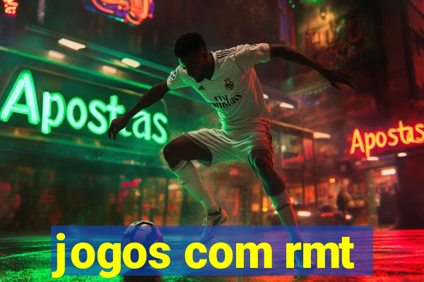 jogos com rmt