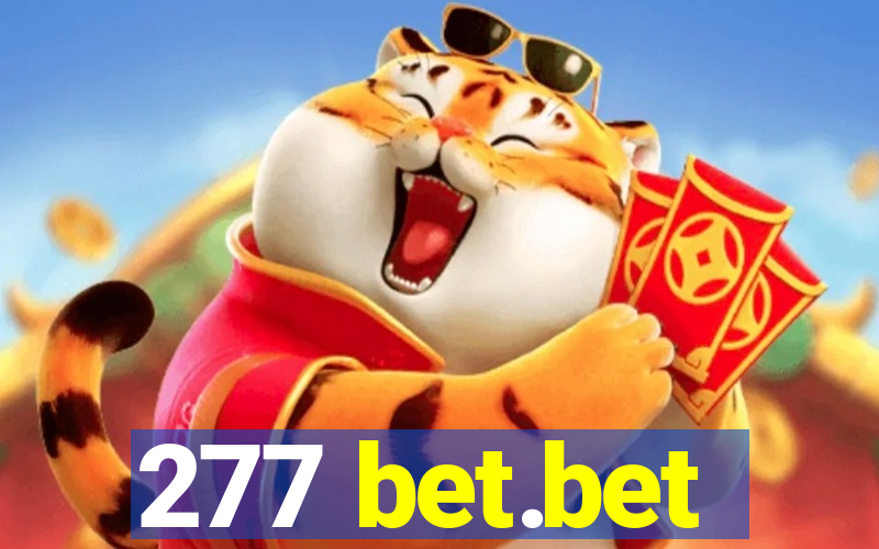 277 bet.bet