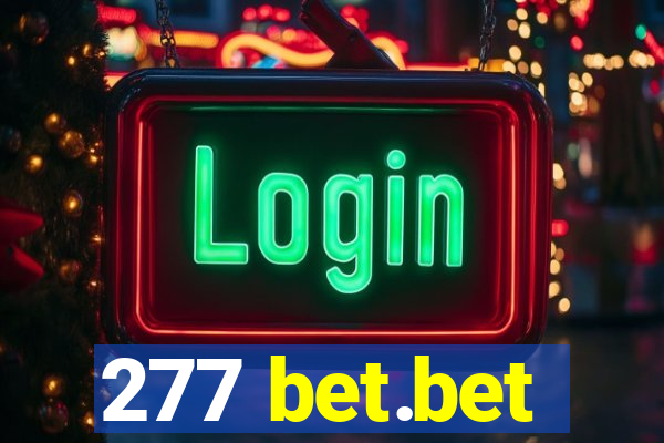 277 bet.bet