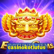 casinokotiutus