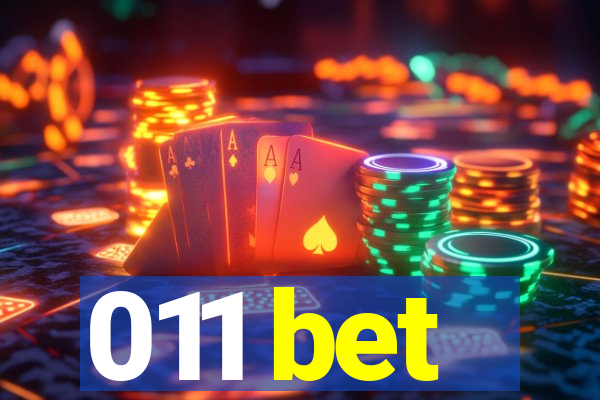 011 bet