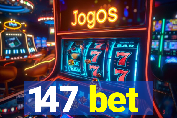 147 bet