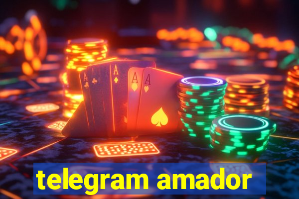 telegram amador