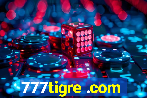 777tigre .com