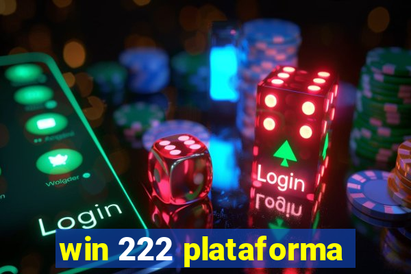 win 222 plataforma