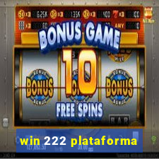 win 222 plataforma