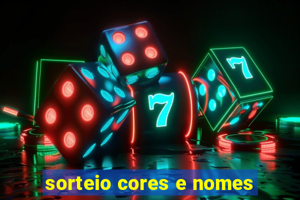 sorteio cores e nomes