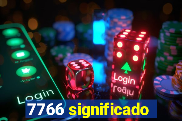 7766 significado