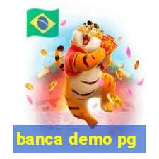 banca demo pg