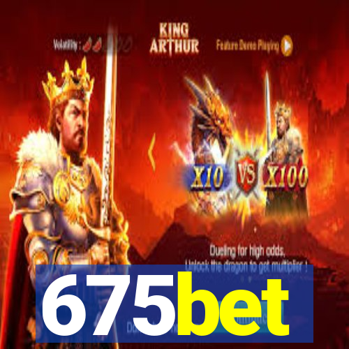 675bet