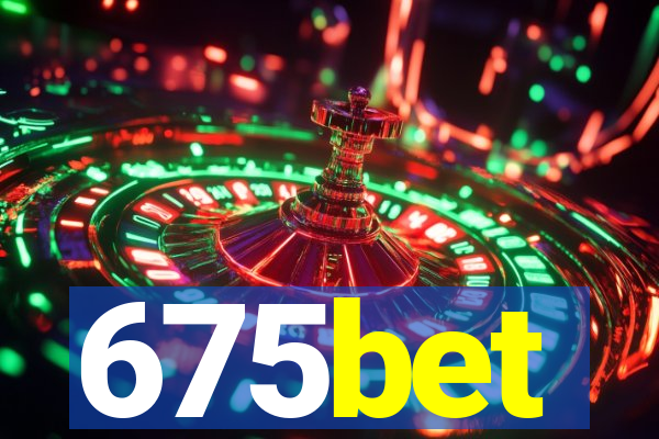 675bet