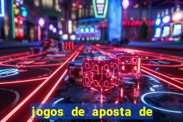 jogos de aposta de 50 centavos