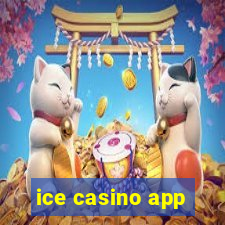 ice casino app