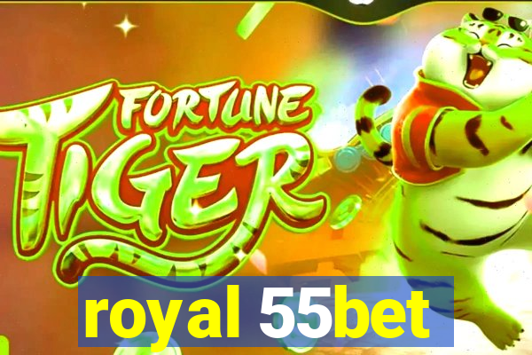 royal 55bet