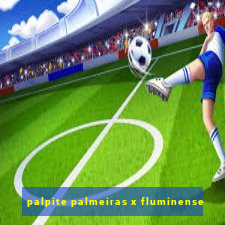 palpite palmeiras x fluminense