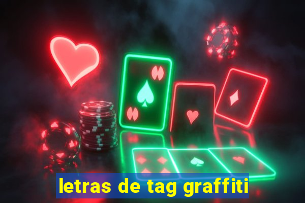 letras de tag graffiti