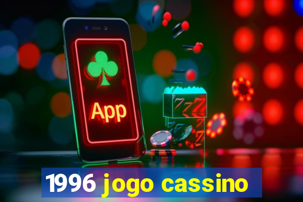 1996 jogo cassino