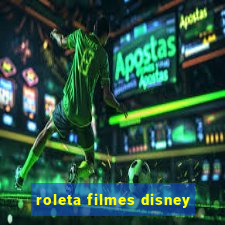 roleta filmes disney